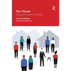 Our House: Visual and Active Consulting