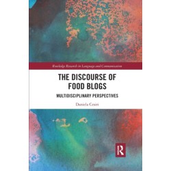 The Discourse of Food Blogs: Multidisciplinary Perspectives