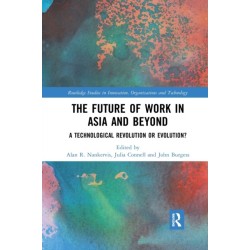 The Future of Work in Asia and Beyond: A Technological Revolution or Evolution?