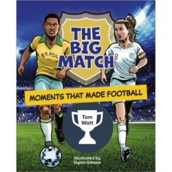 Reading Planet KS2: The Big Match: Moments That Made Football - Earth/Grey