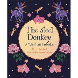 Reading Planet KS2: The Steel Donkey: A Tale from Barbados - Earth/Grey