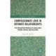Compassionate Love in Intimate Relationships: The Integration Process of Sexual Mass Trauma, Racism, and Resilience
