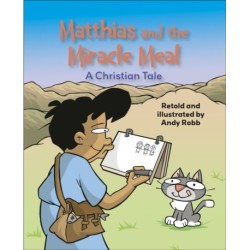 Reading Planet KS2: Matthias and the Miracle Meal: A Christian Tale - Venus/Brown