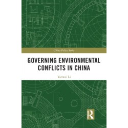 Governing Environmental Conflicts in China