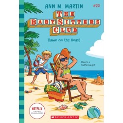 Dawn on the Coast (The Baby-Sitters Club -23)