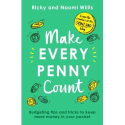 Make Every Penny Count: Budgeting tips and tricks to keep more money in your pocket