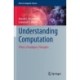 Understanding Computation: Pillars, Paradigms, Principles