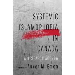 Systemic Islamophobia in Canada: A Research Agenda
