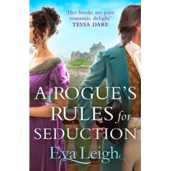 A Rogue’s Rules for Seduction