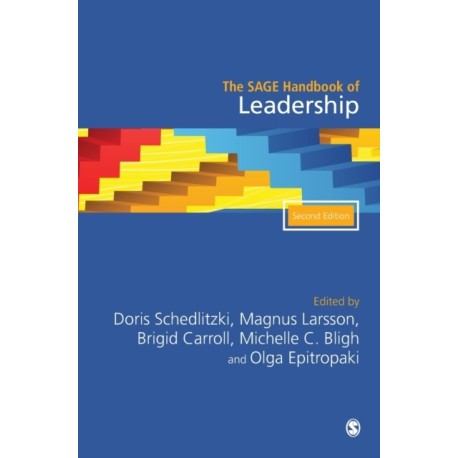 The SAGE Handbook of Leadership