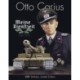 Otto Carius Meine Dienstzeit: 100th Birthday Limited Edition