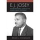 E. J. Josey: Transformational Leader of the Modern Library Profession