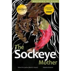 The Sockeye Mother: Volume 1