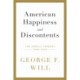 American Happiness and Discontents: The Unruly Torrent, 2008-2020