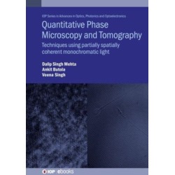 Quantitative Phase Microscopy and Tomography: Techniques using partially spatially coherent monochromatic light