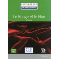 Le rouge et le noir - Niveau 3/B1 + Audio