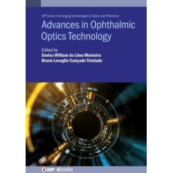 Advances in Ophthalmic Optics Technology