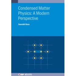 Condensed Matter Physics: A Modern Perspective