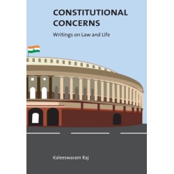 Constitutional Concerns – Writings on Law and Life