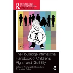 The Routledge International Handbook of Children's Rights and Disability