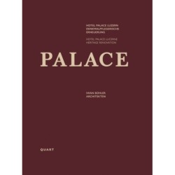 Hotel Palace Lucerne: Heritage Renovation