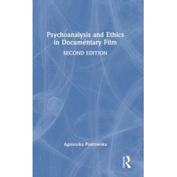 Psychoanalysis and Ethics in Documentary Film