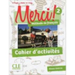 Merci! 2 - Niveau A1 - Cahier d'activites: Cahier d'activites 2