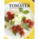 Tomater: Opskrifter fra køkkenet på Garden of Lemons