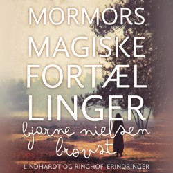 Mormors magiske fortællinger