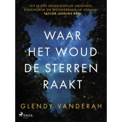 Waar het woud de sterren raakt