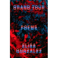 Grand Tour: Poems