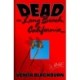 Dead in Long Beach, California: A Novel