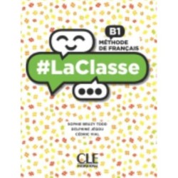 -LaClasse - Niveau B1 - Livre de l'eleve + DVD: Livre de l'eleve B1