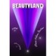 Beautyland: A Novel