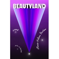 Beautyland: A Novel