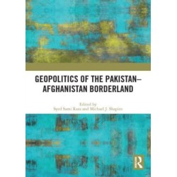 Geopolitics of the Pakistan–Afghanistan Borderland