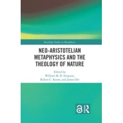 Neo-Aristotelian Metaphysics and the Theology of Nature