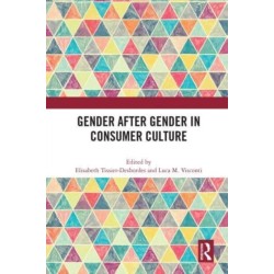 Gender After Gender in Consumer Culture