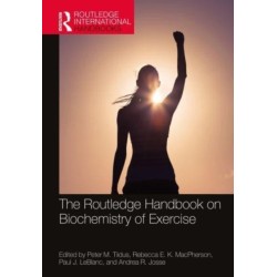 The Routledge Handbook on Biochemistry of Exercise