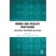 Women and Wildlife Trafficking: Participants, Perpetrators and Victims