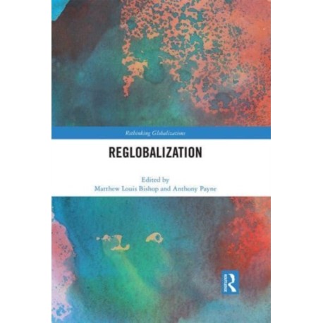 Reglobalization