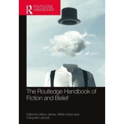The Routledge Handbook of Fiction and Belief