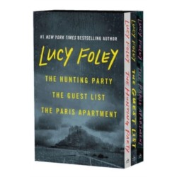 Lucy Foley Boxed Set: The Hunting Party / The Guest List / The Paris Apartment