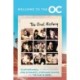 Welcome to the O.C.: The Oral History