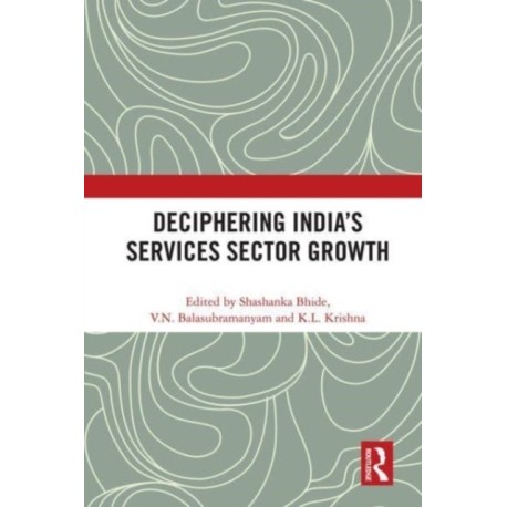 Deciphering India's Services Sector Growth