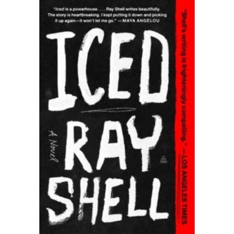 Iced: A Novel