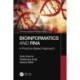 Bioinformatics and RNA: A Practice-Based Approach