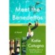 Meet the Benedettos: A Novel