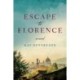 Escape to Florence: A Novel