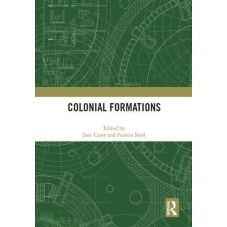 Colonial Formations